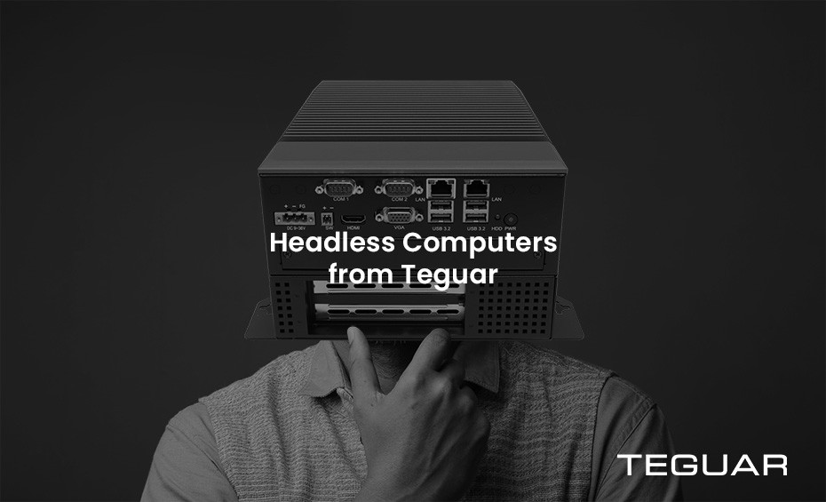 Headless computer in black and white superimposed over a person's head with the text Headless Computers From Teguar