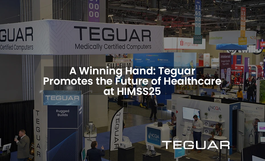 A Winning Hand: Teguar Promotes the Future of Healthcare at HIMSS25. Teguar