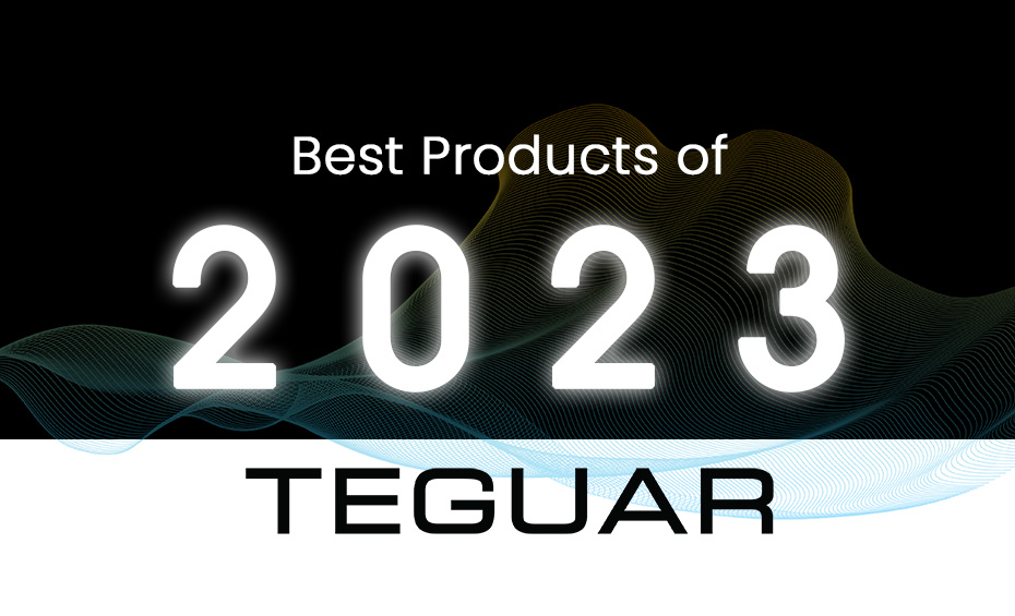 Best Products of 2023 from TEGUAR