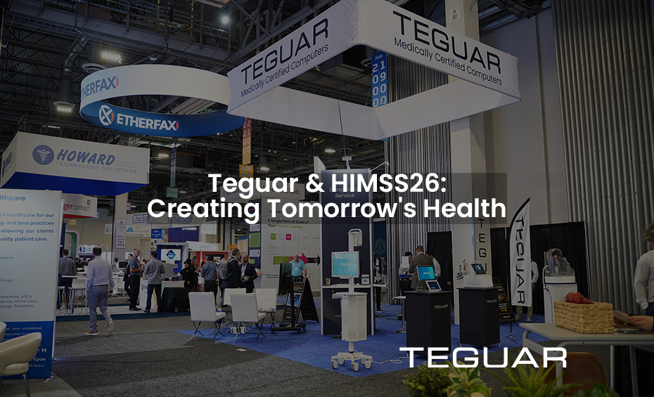 Teguar & HIMSS26: Creating Tomorrow’s Health